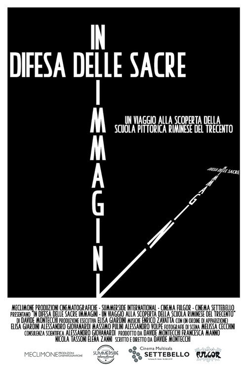 Movie poster for In Difesa Delle Sacre Immagini: Un Viaggio Alla Scoperta Della Scuola Pittorica Riminese Del Trecento (2018)