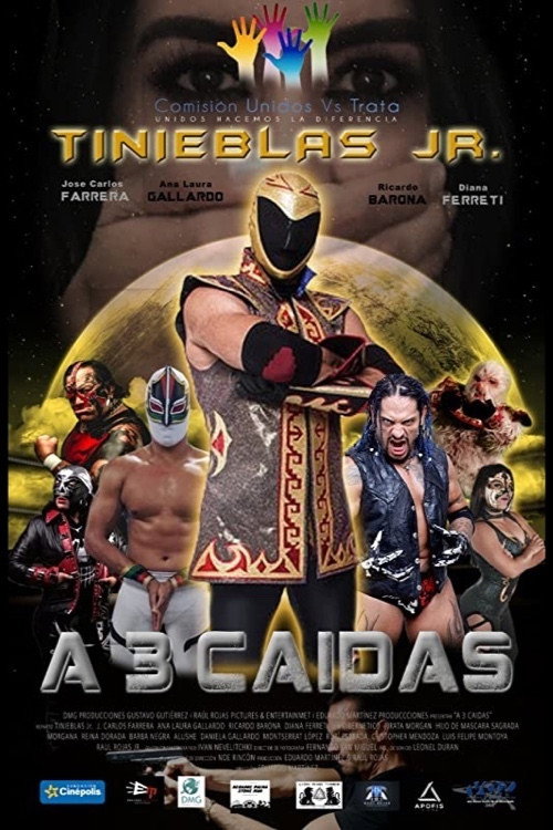 Movie poster for A Tres Caídas (2019)