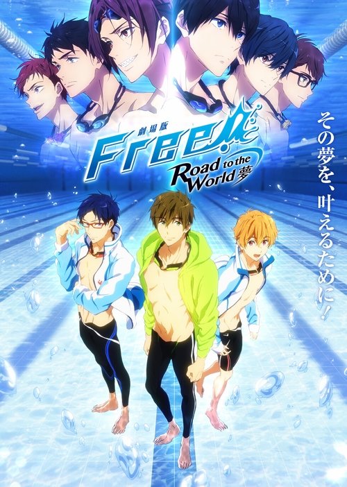 Movie poster for Free! Road to the World - The Dream (2019)