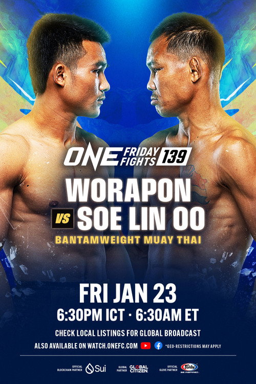 Movie poster for ONE Friday Fights 139: Worapon vs. Soe Lin Oo (2026)