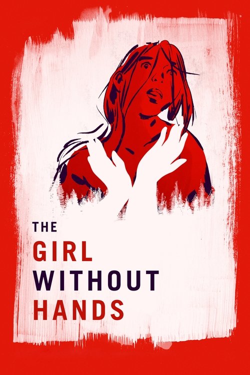 Movie poster for The Girl Without Hands (2016)