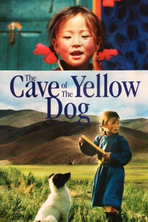 Movie poster for The Cave of the Yellow Dog (2005)