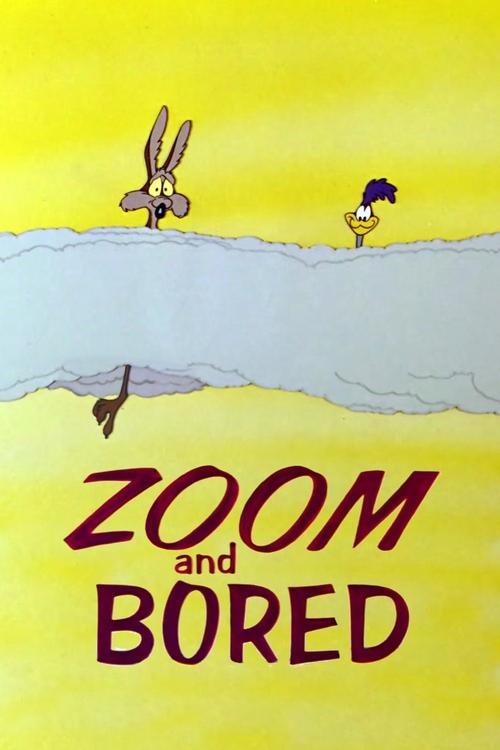 Movie poster for Zoom and Bored (1957)