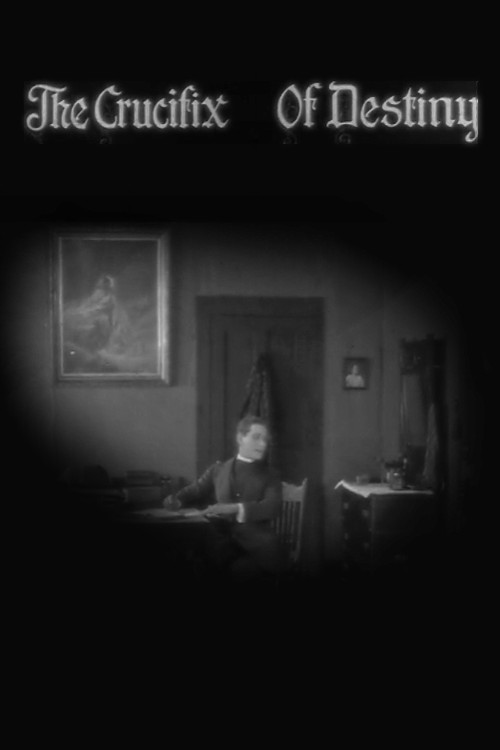 Movie poster for The Crucifix Of Destiny (1920)