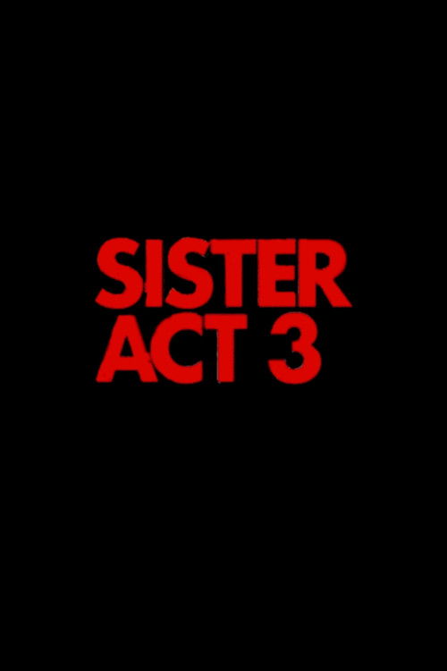 Movie poster for Sister Act 3