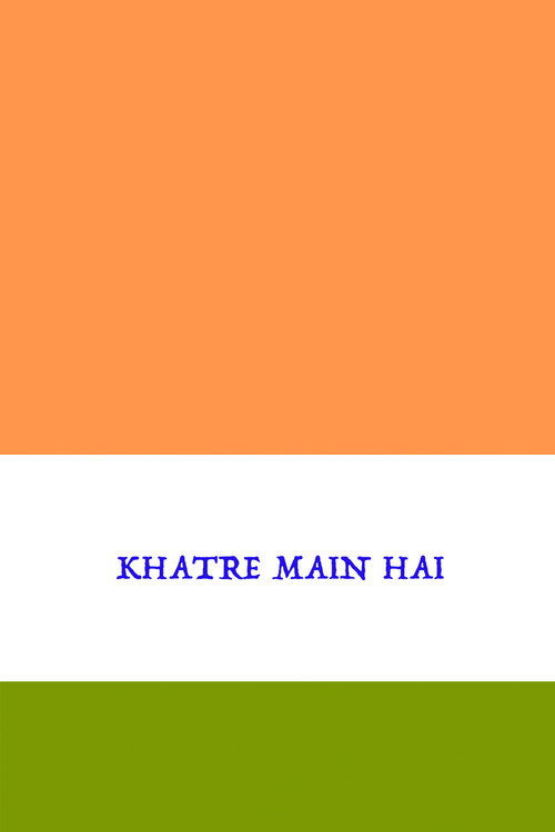 Movie poster for Khatre Main Hai