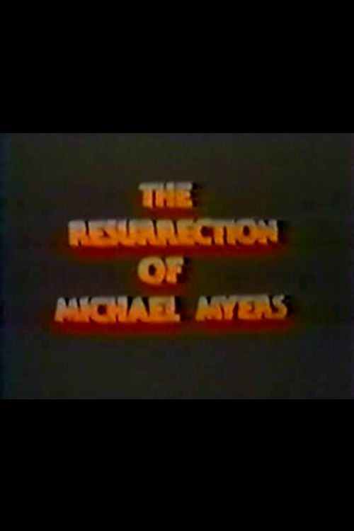 Movie poster for The Resurrection of Michael Myers (1987)