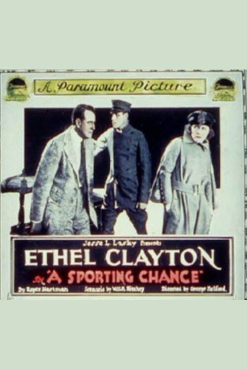 Movie poster for A Sporting Chance (1919)