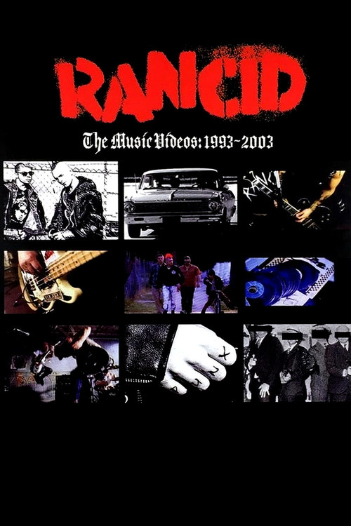 Movie poster for Rancid: The Music Videos: 1993-2003 (2008)