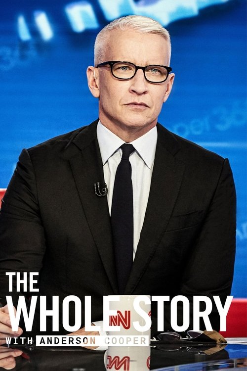 The Whole Story with Anderson Cooper poster