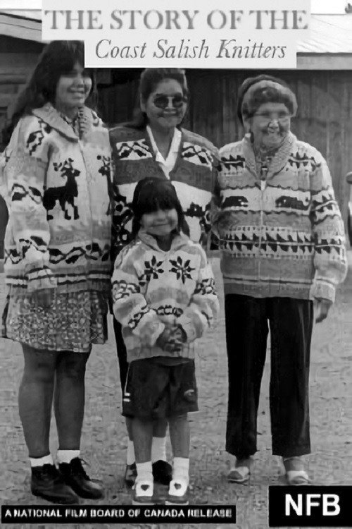 Movie poster for The Story of the Coast Salish Knitters (2000)