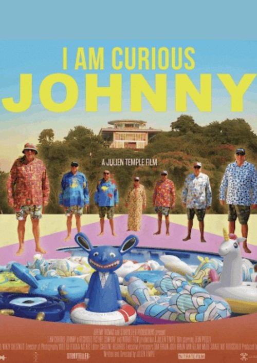 Movie poster for I Am Curious Johnny (2025)