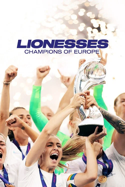 Movie poster for Lionesses: Champions of Europe (2022)