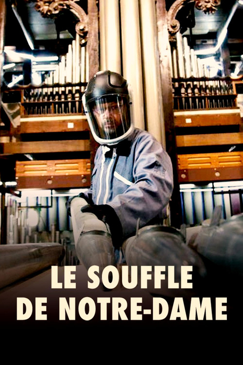 Movie poster for Le souffle de Notre-Dame (2024)