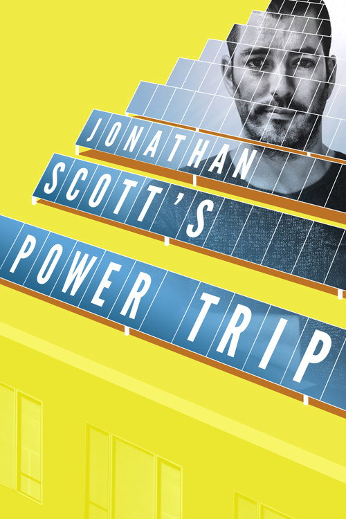 Movie poster for Jonathan Scott’s Power Trip (2020)
