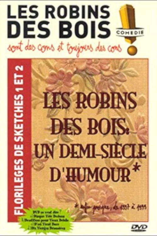 Movie poster for Les Robins des Bois : un demi-siècle d'humour (2000)