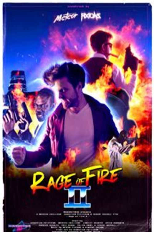 Movie poster for Rage of Fire 2 (2017)