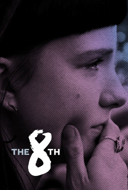 Movie poster for The 8th (2021)