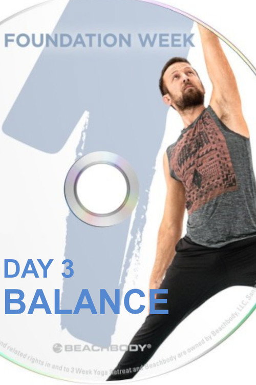 Movie poster for 3 Weeks Yoga Retreat - Week 1 Foundation - Day 3 Balance (2016)