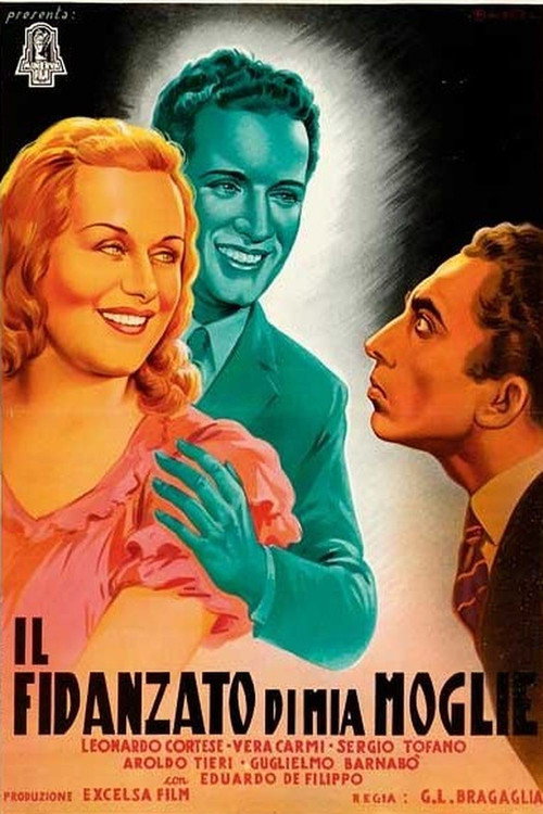 Movie poster for Il fidanzato di mia moglie (1943)