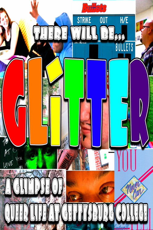 Movie poster for There Will Be Glitter (2009)
