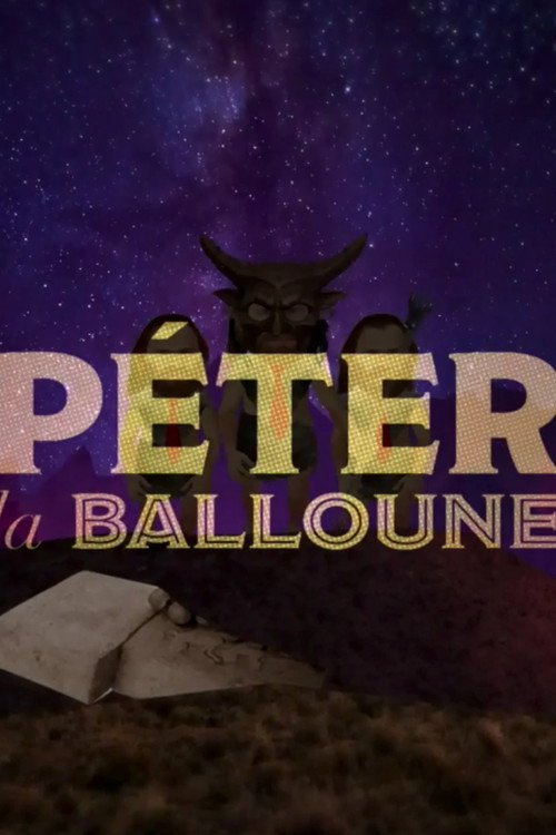 Movie poster for Péter la balloune (2022)