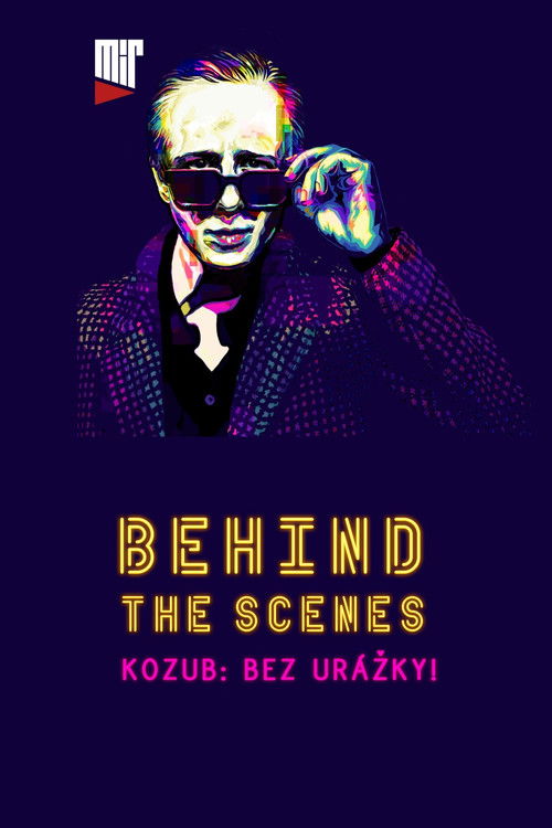 Kozub: Bez urážky! - Behind the scenes poster