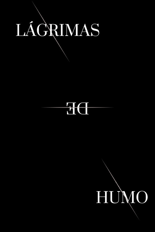 Movie poster for Lágrimas de Humo (2023)