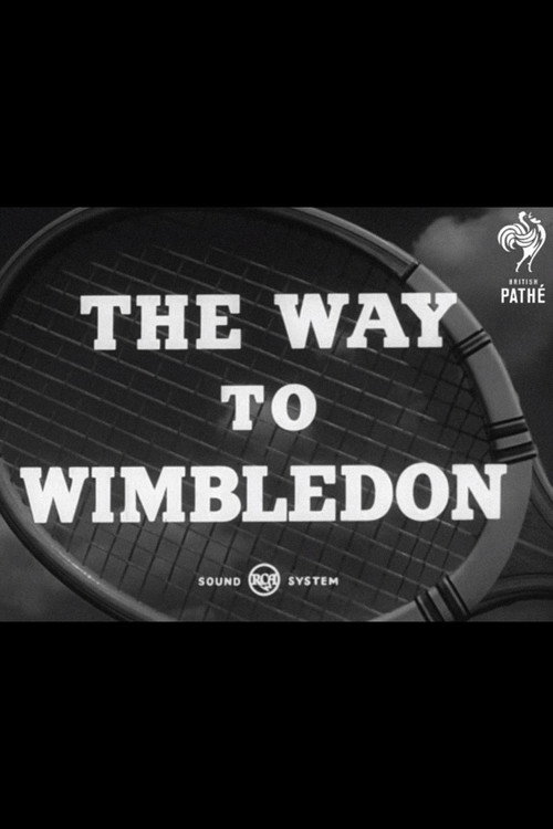 Movie poster for The Way to Wimbledon (1952)