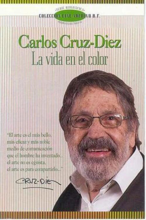 Movie poster for Carlos Cruz-Diez, la vida en el color (2006)
