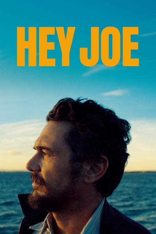 Movie poster for Hey Joe (2024)
