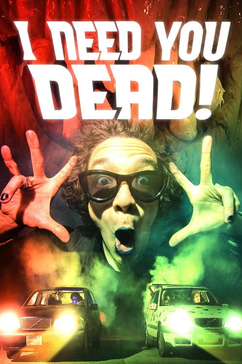 Movie poster for I Need You Dead! (2020)