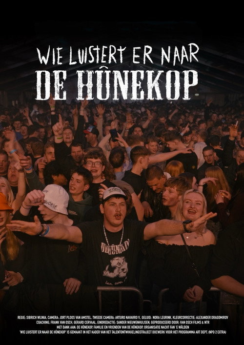 Movie poster for Wie luistert er naar de Hûnekop