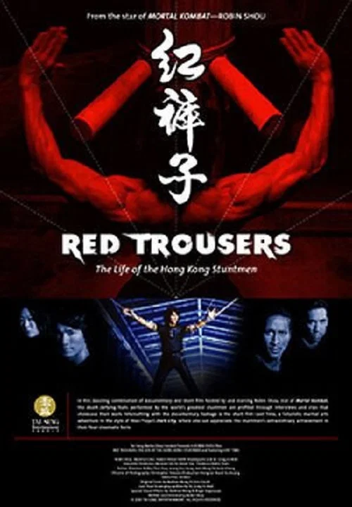 Movie poster for Red Trousers: The Life of the Hong Kong Stuntmen (2003)
