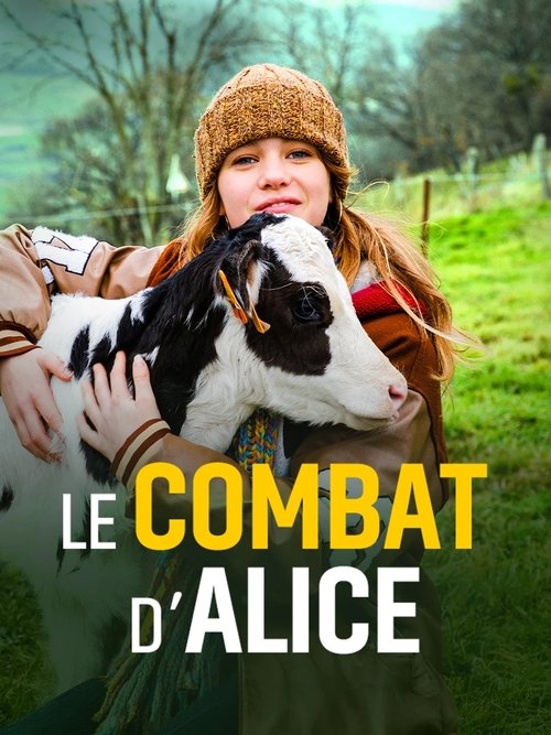 Movie poster for Le combat d’Alice (2025)