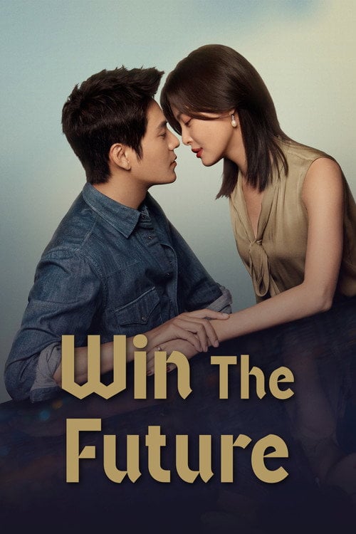 Series poster for Win The Future (2021)
