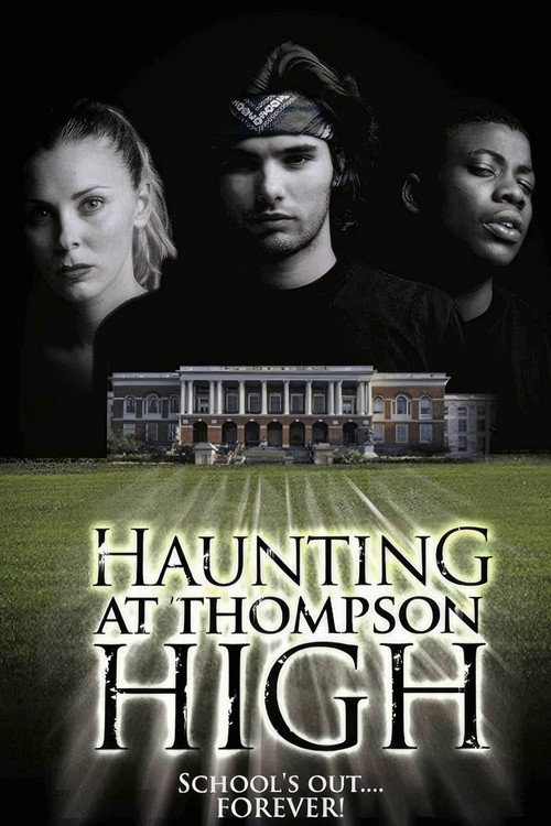 Movie poster for The Haunting at Thompson High (2005)