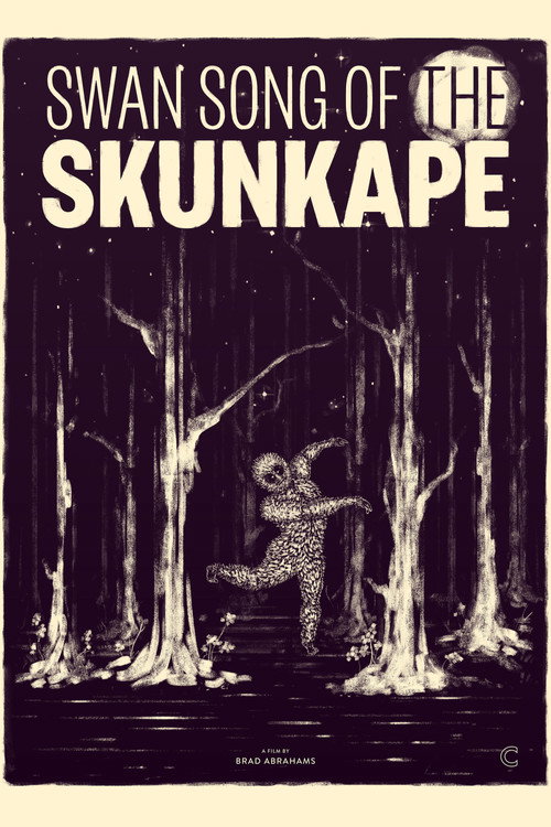 Movie poster for Swan Song of the Skunk Ape (2015)