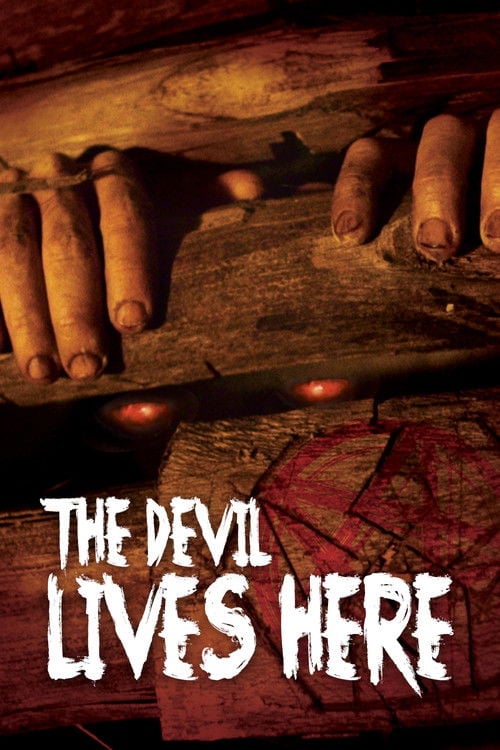 Movie poster for The Devil Lives Here (2016)