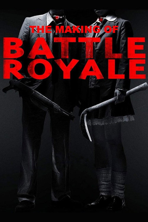 Movie poster for Making of 'Battle Royale' (2000)