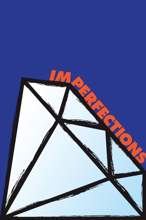 Movie poster for Imperfections (2018)