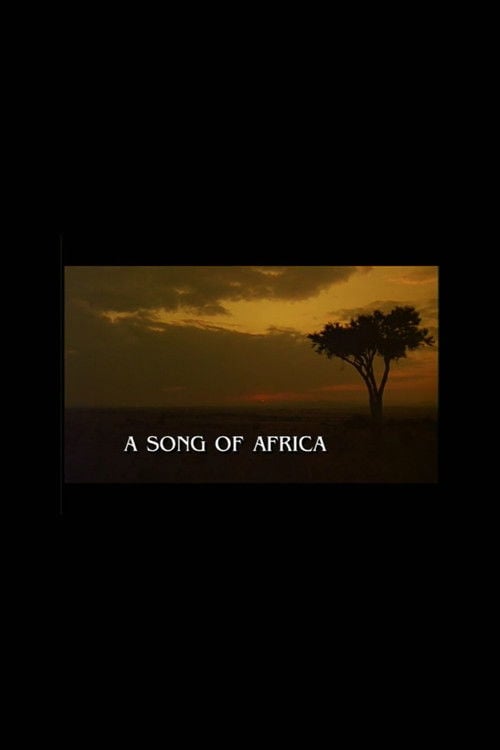 Movie poster for A Song of Africa (2000)