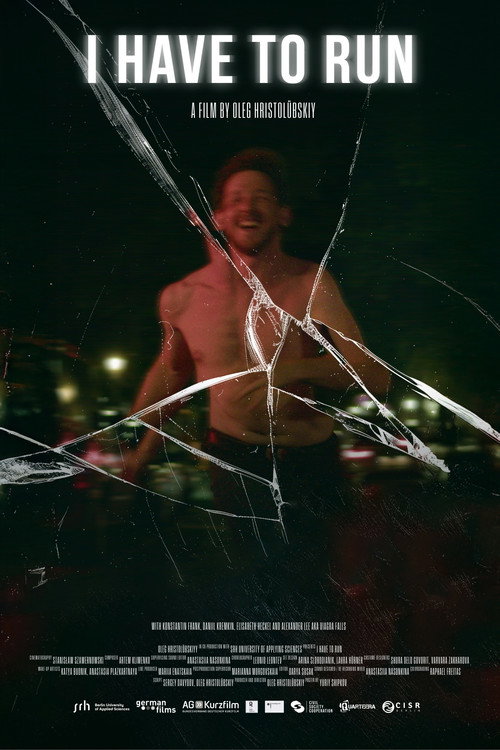 Movie poster for I Have to Run (2025)