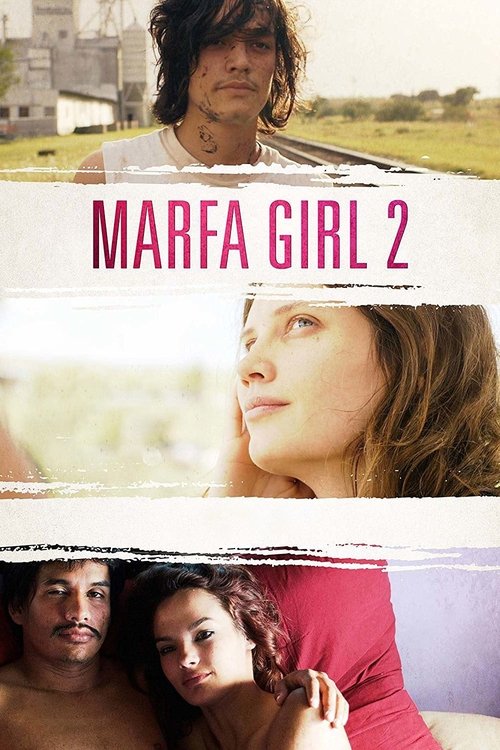 Movie poster for Marfa Girl 2 (2018)
