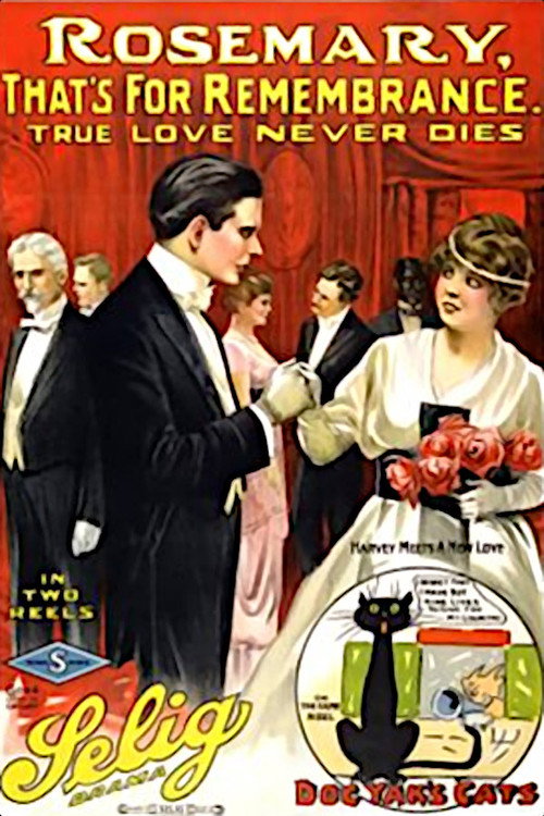 Movie poster for Rosemary, That's for Remembrance (1914)