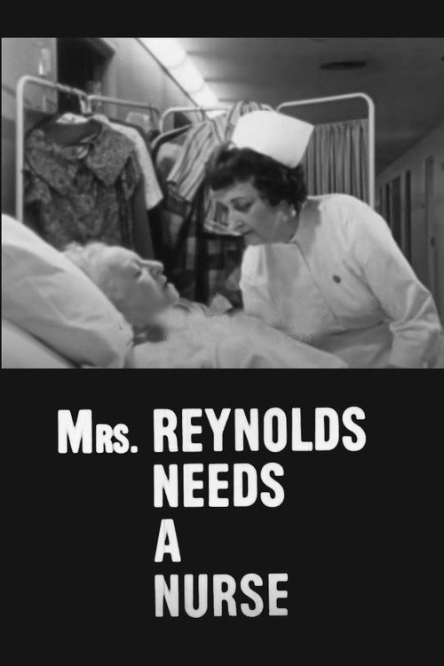 Movie poster for Mrs. Reynolds Needs a Nurse (1963)