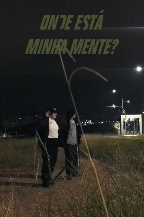 Movie poster for Onde está minha mente? (2024)