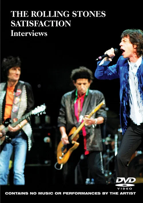 Movie poster for The Rolling Stones: Satisfaction Interviews (2007)