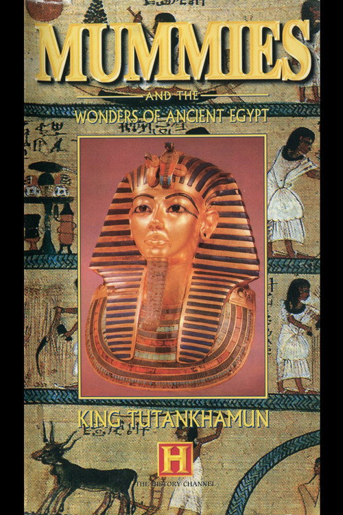 Movie poster for Mummies and the Wonders of Ancient Egypt: King Tutankhamun (1996)