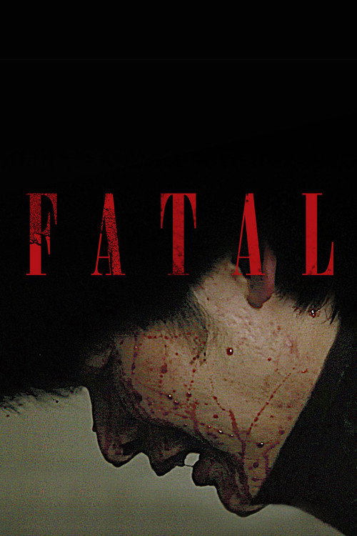 Movie poster for Fatal (2013)
